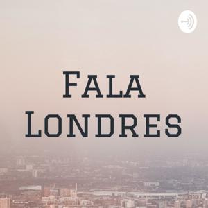 Fala Londres