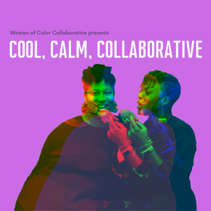 Cool, Calm, Collaborative