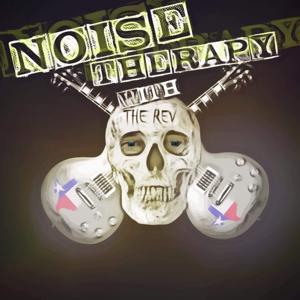 Noise Therapy with The Rev