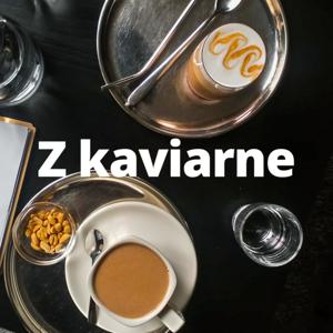 Z kaviarne