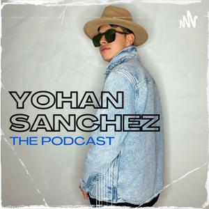 Yohan Sanchez The Podcast