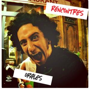 Rencontres Orales