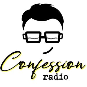 Confession Radio