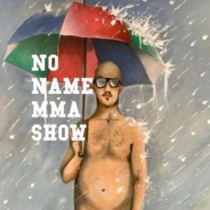 No Name MMA Show