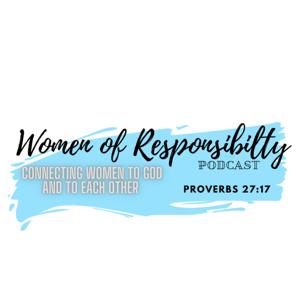 Women of Responsibility