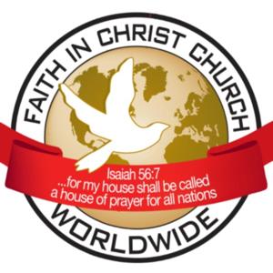 Faith In Christ Church Worldwide