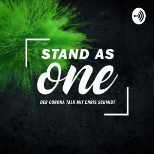 Stand As One - Der Corona Talk mit Chris Schmidt