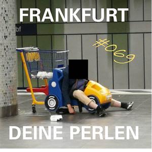 Frankfurt Deine Perlen