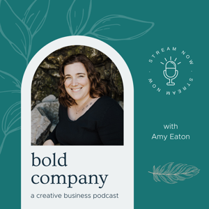 Bold Company: A Creative Business Podcast