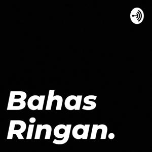 Bahas Ringan.