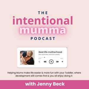 The Intentional Mumma Podcast