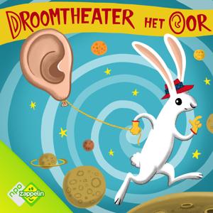 Droomtheater Het Oor by NPO Zappelin / KRO-NCRV