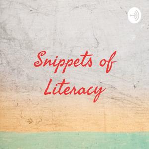 Snippets of Literacy