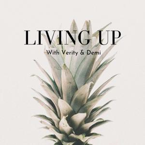 Living Up Podcast