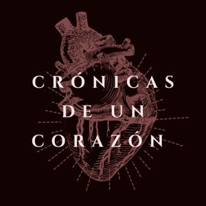 CRÓNICAS DE UN CORAZÓN