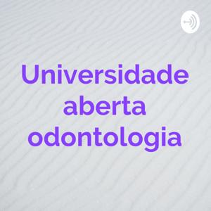 Universidade aberta odontologia