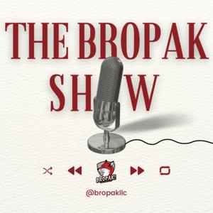 The BroPak Show!