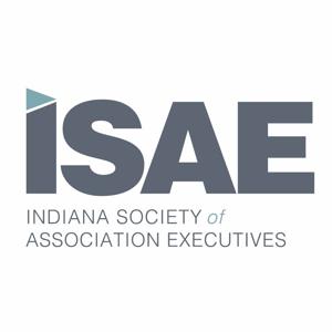 ISAE Podcast (Indiana Society of Association Executives)