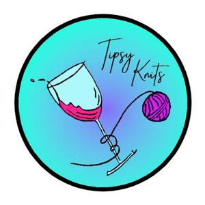 Tipsy Knits Podcast