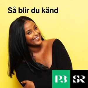 Så blir du känd