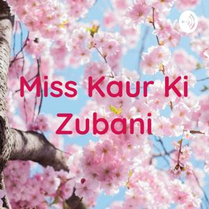 Miss Kaur Ki Zubani