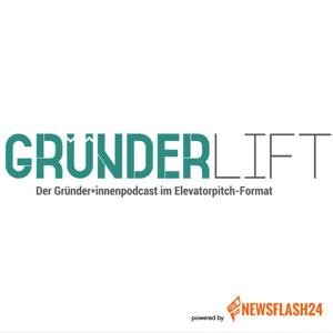 Gründerlift - der Gründer*innen-Podcast