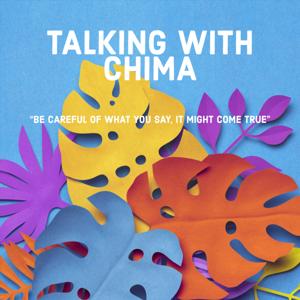 Talking with Chima