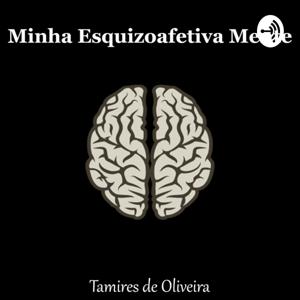 Minha Esquizoafetiva Mente