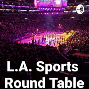 L.A. Sports Round Table