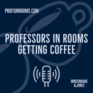 Professors, In Rooms, Getting Coffee