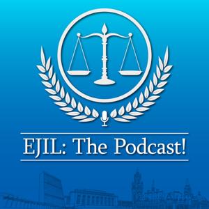 EJIL: The Podcast!