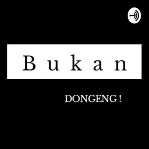 Bukan Dongeng