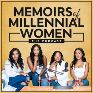 Memoirs of Millennial Women Podcast