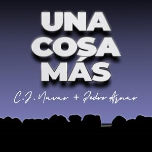 Una Cosa Más by C.J. Navas y Pedro Aznar