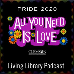 Clemson Pride Living Library Podcast