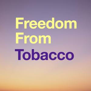 Freedom from Tobacco by Alexandra Hay