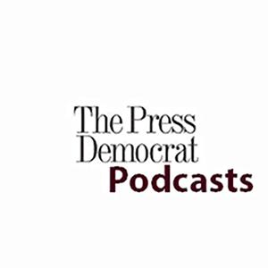 Santa Rosa Press Democrat podcasts