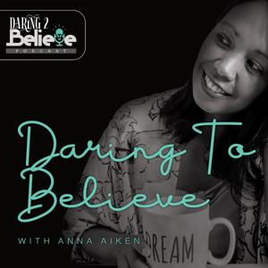 Daring 2 Believe