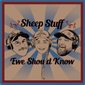 Sheep Stuff Ewe Should Know by Ryan Mahoney/Dan Macon/Dr. Roselle Busch