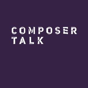 Composer Talk by Matthew Wang