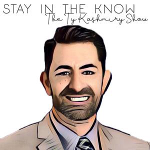 Stay In The Know, The Ty Kashmiry Show