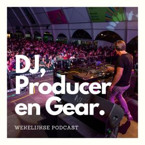 DJ, Producer en Gear