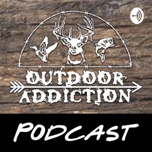 Outdoor Addiction Podcast