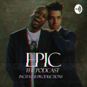 Epic: The Podcast