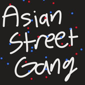 Asian Street Gang