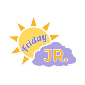 Friday Junior