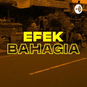 Efek Bahagia