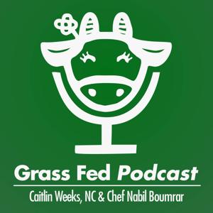 Grass Fed Podcast