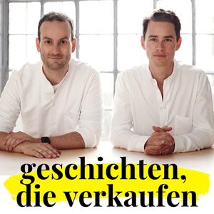 Geschichten, die verkaufen - Storytelling und Content Marketing by Bernhard Kalhammer & Uwe von Grafenstein