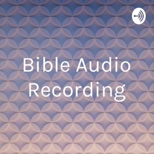 Bible Audio Recording
